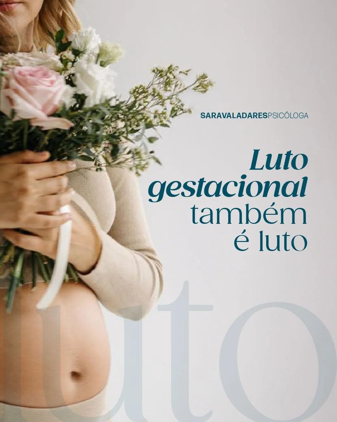 Luto gestacional também é luto