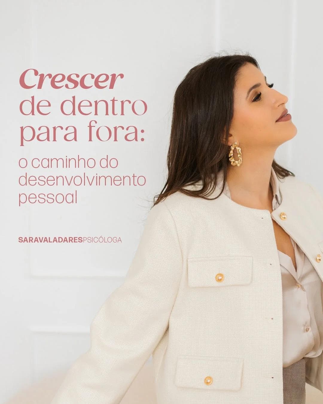 Crescer de dentro para fora: o caminho do desenvolvimento pessoal