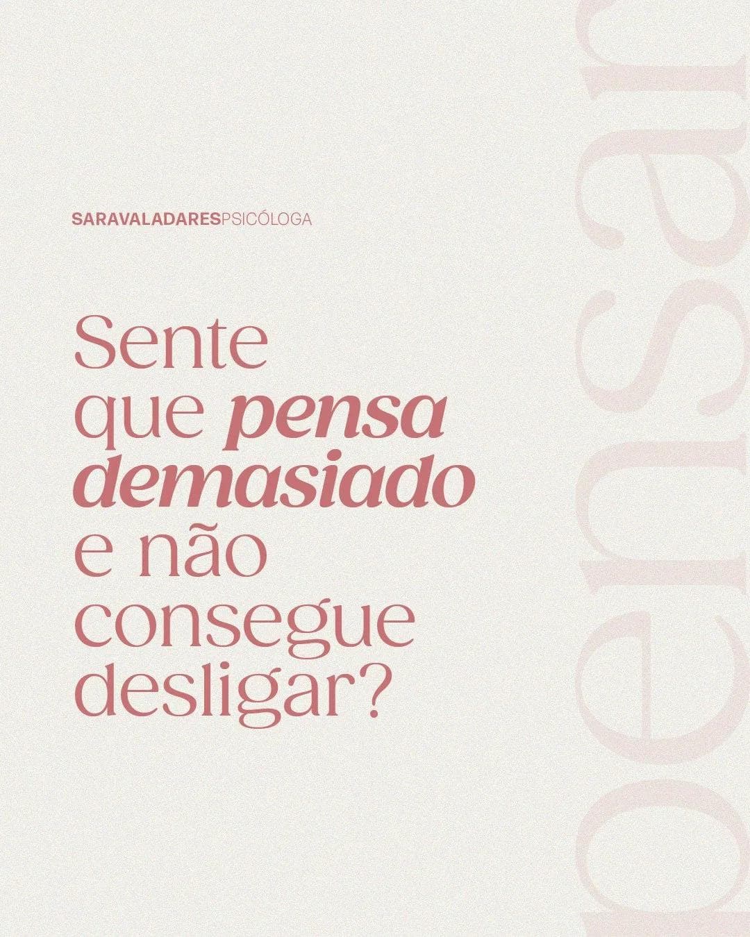 Sente que pensa demasiado e não consegue desligar? (cópia)