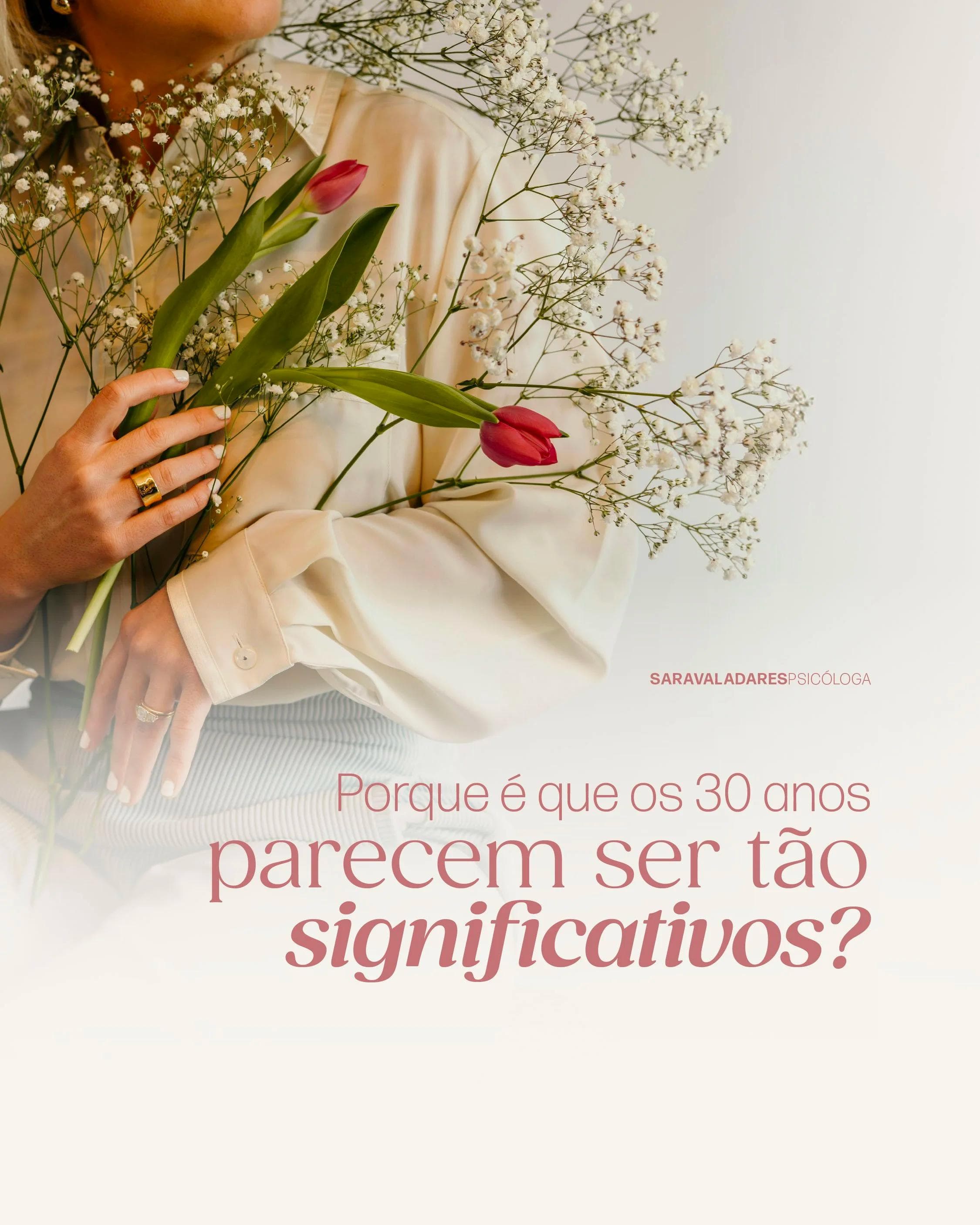 Porque é que os 30 Anos parecem ser tão significativos?