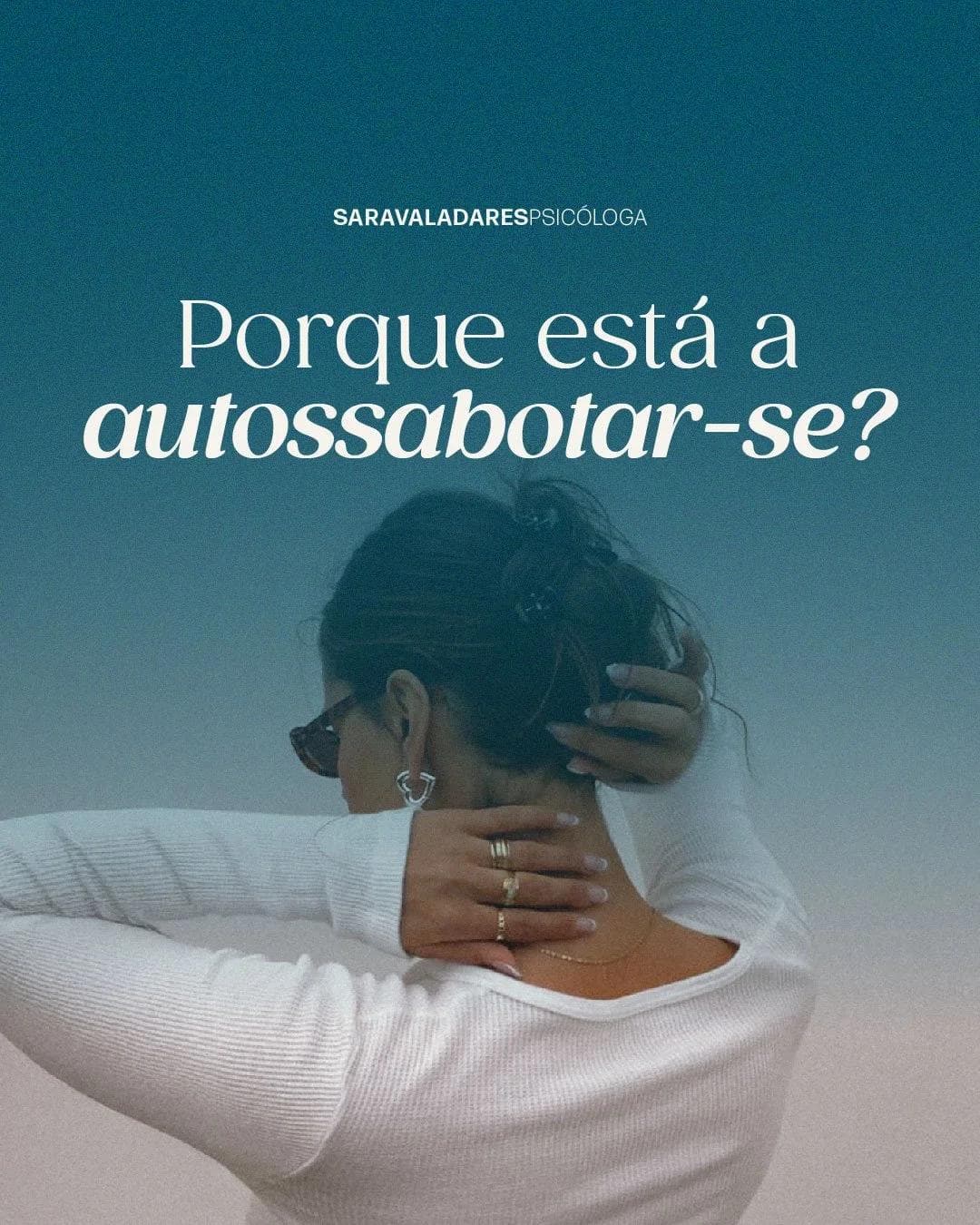 Porque está autossabotar-se?