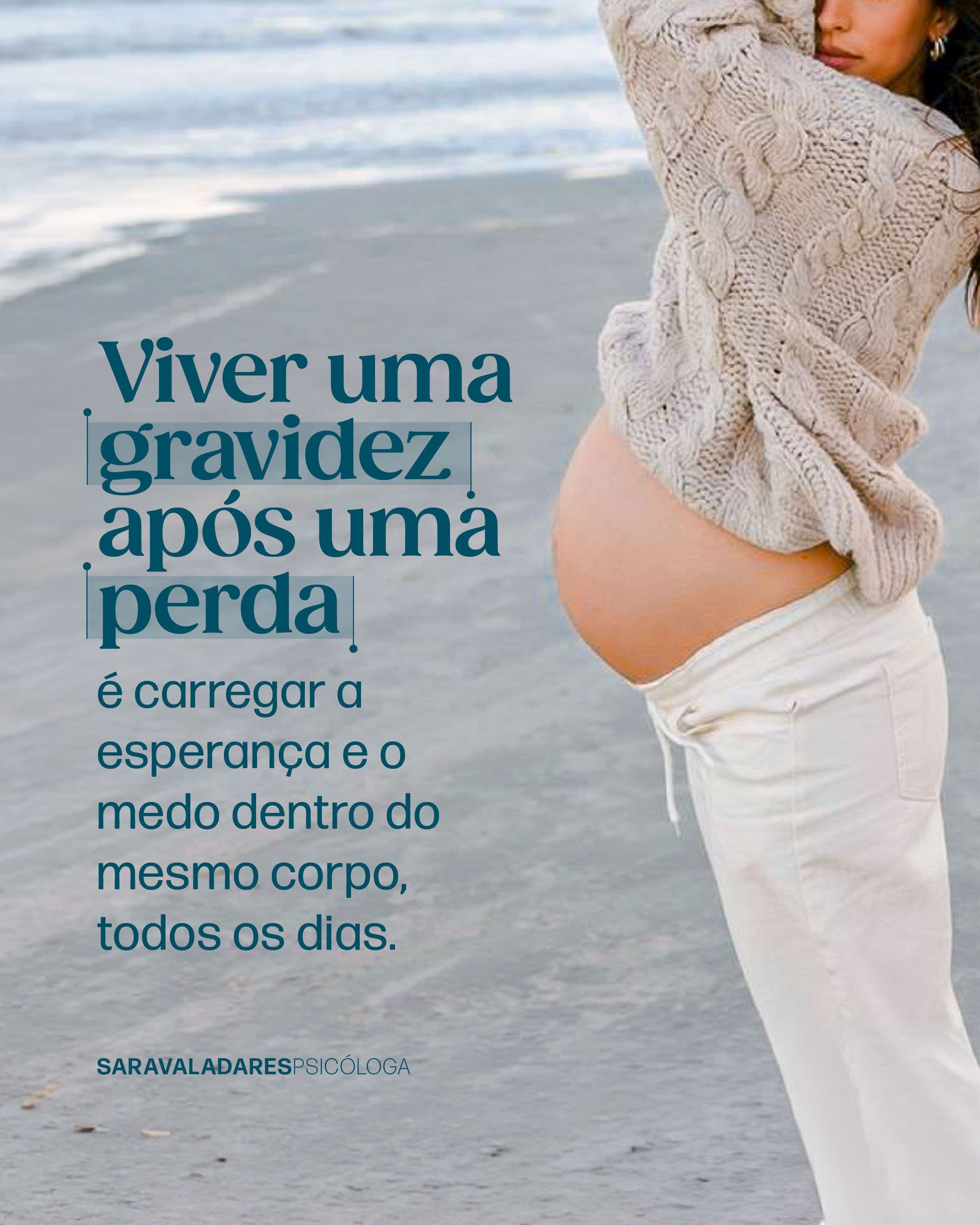 Viver uma gravidez após uma perda