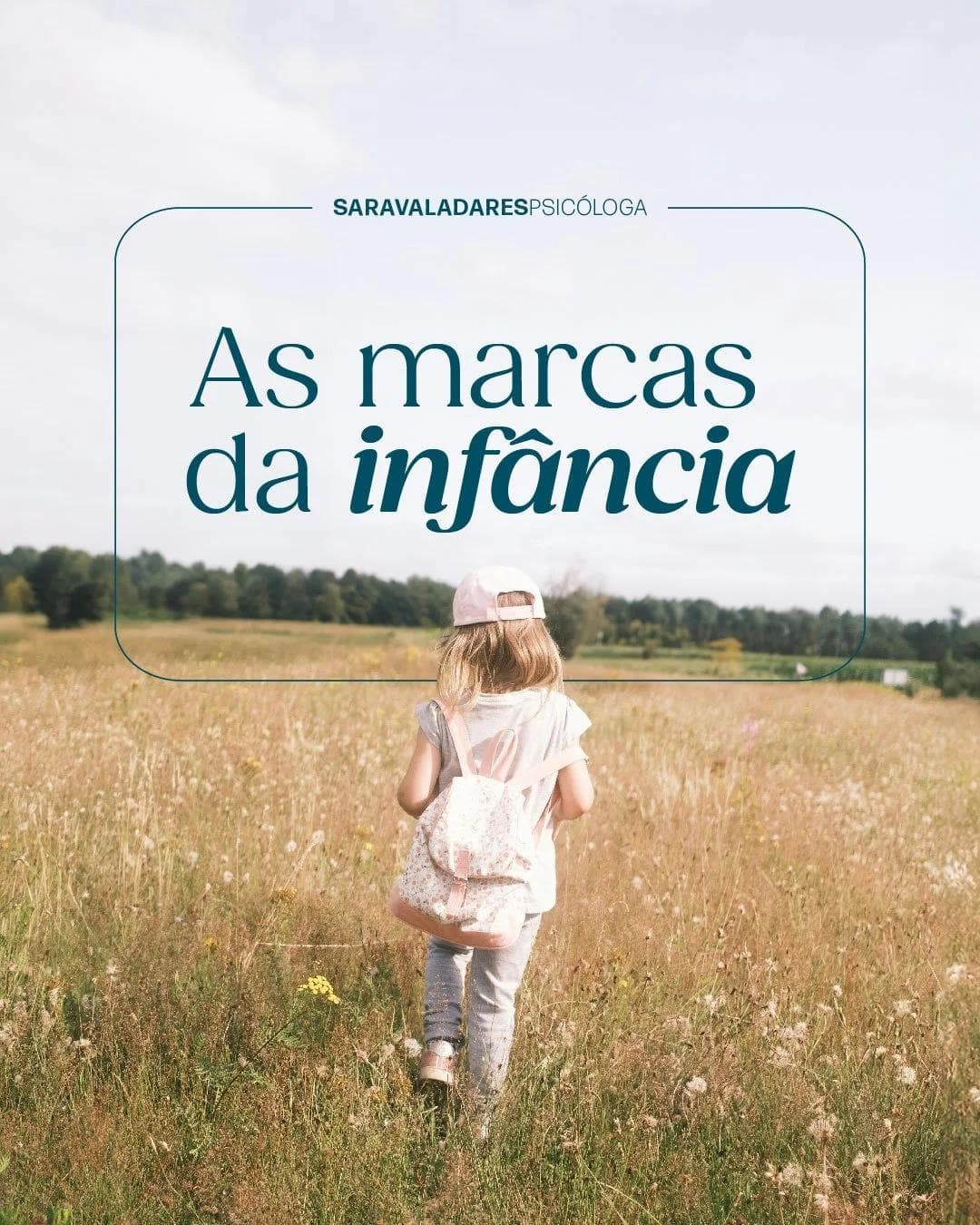 As Marcas da Infância
