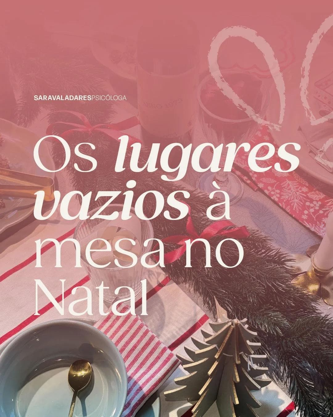 Os lugares vazios à mesa no Natal